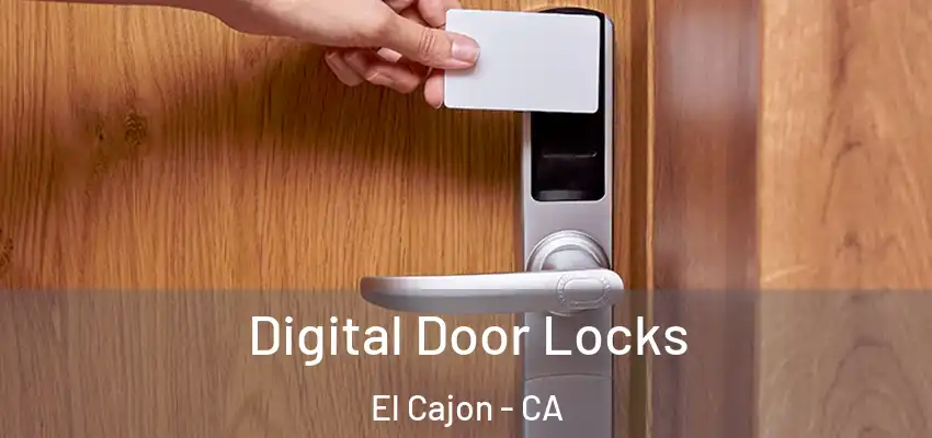  Digital Door Locks El Cajon - CA