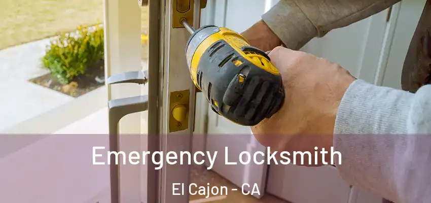  Emergency Locksmith El Cajon - CA