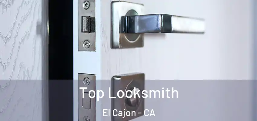  Top Locksmith El Cajon - CA